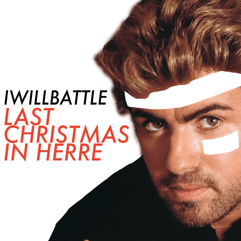 Last Christmas in&nbsp;Herre