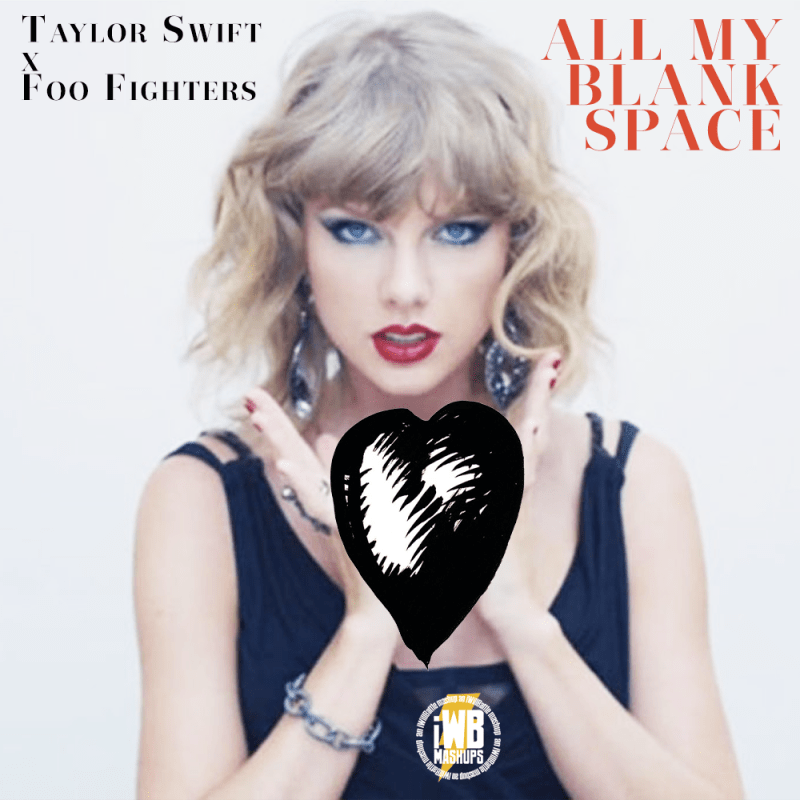 All My Blank&nbsp;Space